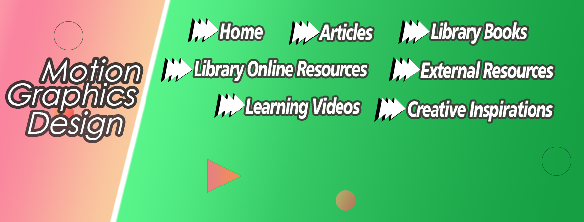 Overview - Motion Graphics Design - LibGuides at Nanyang Polytechnic ...