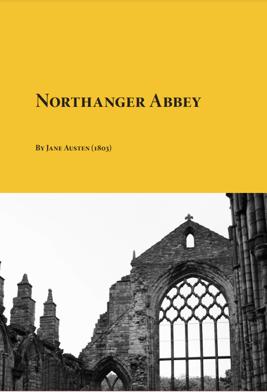 The Story [English] Northanger Abbey LibGuides at Redlands College