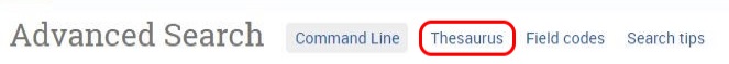 Access the thesaurus from the Advanced search screen