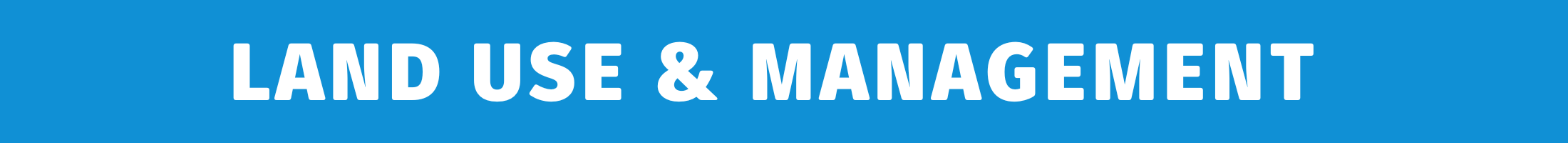 Land Use and Managment