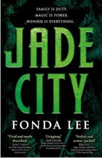 Jade City by Fonda Lee