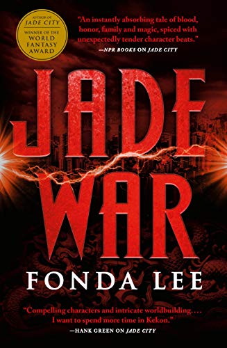 Jade War by Fonda Lee