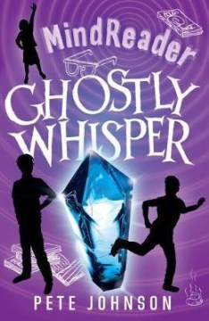 Ghostly Whisper by Pete Johnson