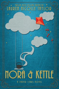 Nora and Kettle by Lauren Nicolle Taylor