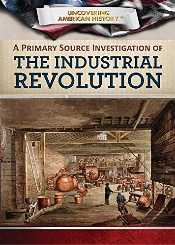 The Industrial Revolution