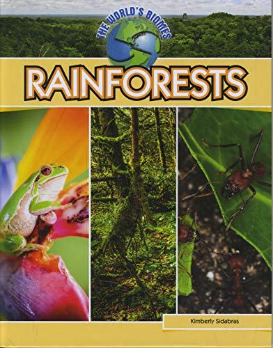 The World's Biomes: Rainforests