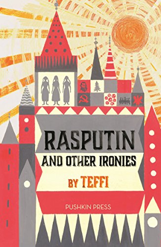 Rasputin and Other Ironies by Teffi cover