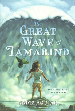 The Great Wave of Tamarind by Nadia Aguiar